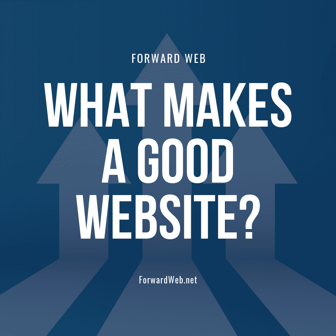 What makes a good website?